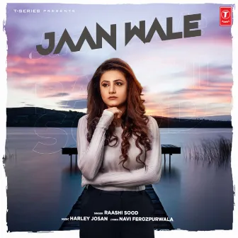 Jaan Wale by Harley Josan