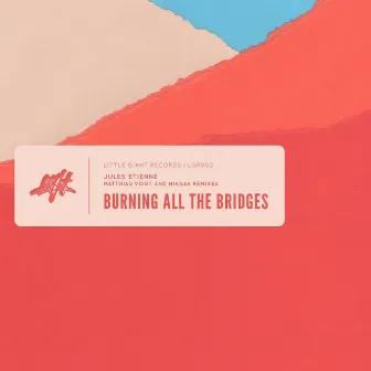 Burning All the Bridges by Jules Etienne