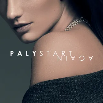 Start Again by Paly