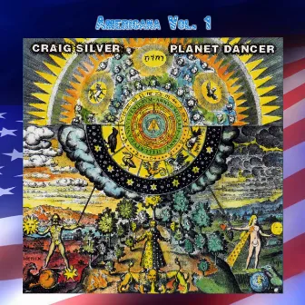 Americana Vol. 1: Craig Silver-Planet Dancer by Craig Silver