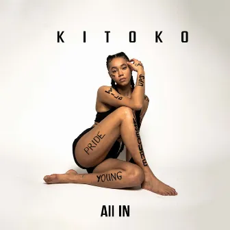 All In by KITOKO