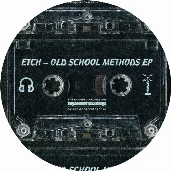 Old School Methods EP by Etch