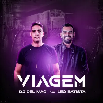 Viagem by Dj Del Mag