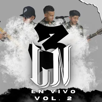 Los Negociant3s, Vol. 2 (En Vivo) by Los Negociant3s