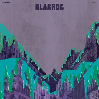 Blakroc by Blakroc