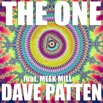 The One (feat. Meek Mill) - Single by Dave Patten