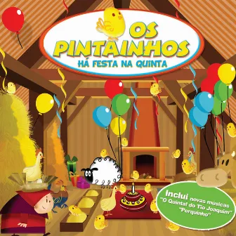 Há Festa Na Quinta by Os Pintainhos