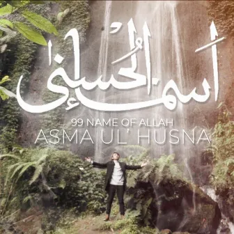 Asmaul Husna by Dodi Hidayatullah