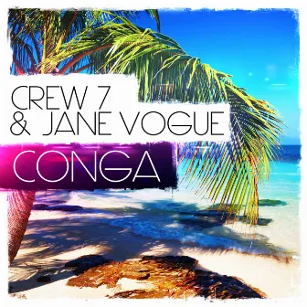 Conga by Jane Vogue