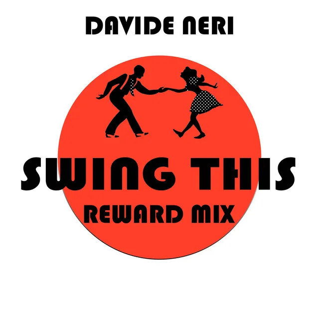 Swing This - Reward Mix