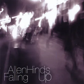 Falling Up by Allen Hinds