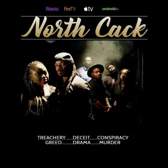 North Cack Anthem Pt. 2 by Johnny Streamz