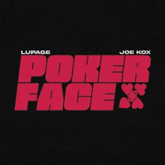 Poker Face by Joe Kox