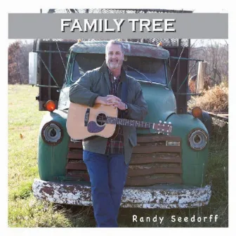 Family Tree by Randy Seedorff