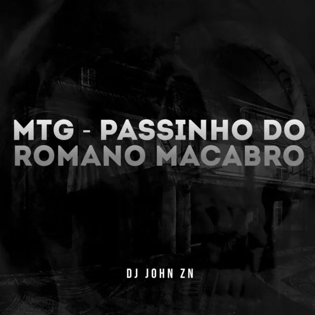 MTG PASSINHO DO ROMANO MACABRO