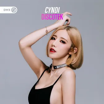 Discotek by Cyndi