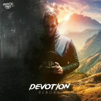 Reborn by Devotion