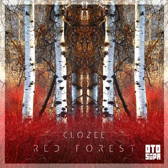 Red Forest by CloZee