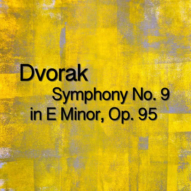 Symphony No. 9 in E Minor, Op. 95: II