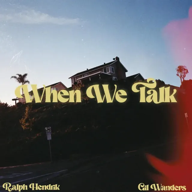 When We Talk