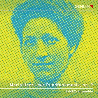 Maria Herz – aus Rundfunkmusik, op. 9 by E-MEX-Ensemble