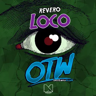 Loco by Revero