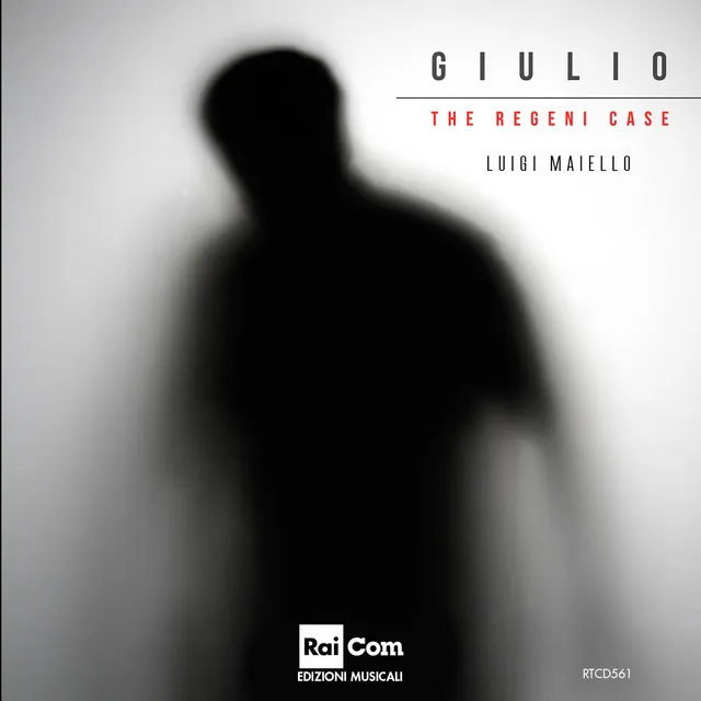 Giulio. The Regeni Case (Colonna sonora originale del documentario 