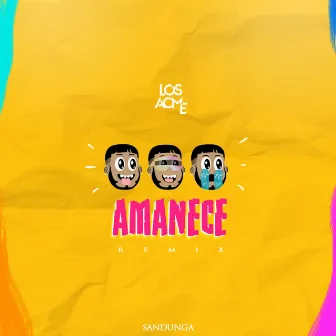 Amanecce by Los Acme