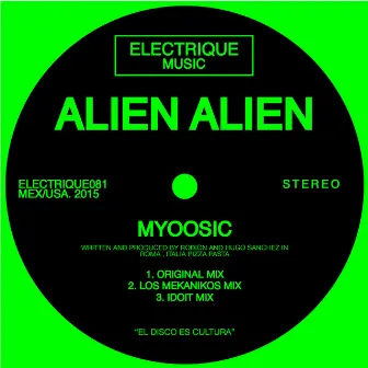 Myoosic by Alien Alien