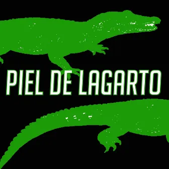 Piel de lagarto by Joys