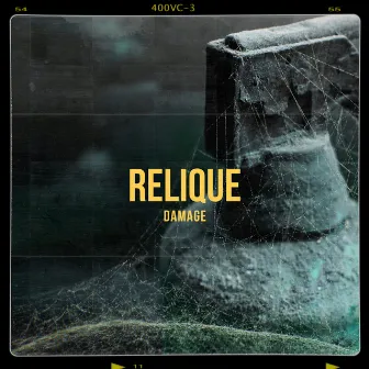 Damage by Relique