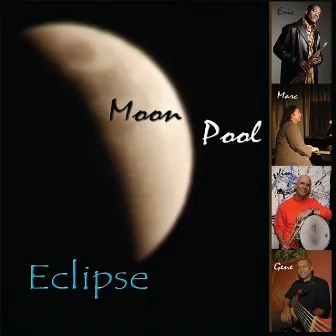 Eclipse by Moon Pool