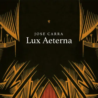 Lux Aeterna by Jose Carra