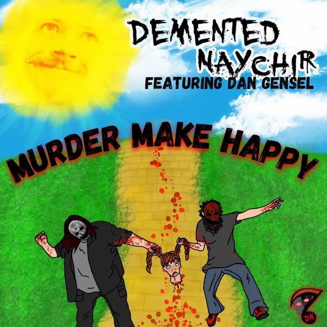 Murder Make Happy