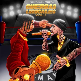 Guerras Liricales, Vol.1 by Freestyle Mania