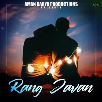 Rang Jaawan by Vipin Lyricist