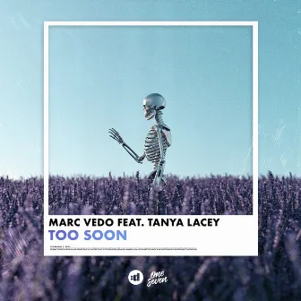 Too Soon (feat. Tanya Lacey) by Marc Vedo