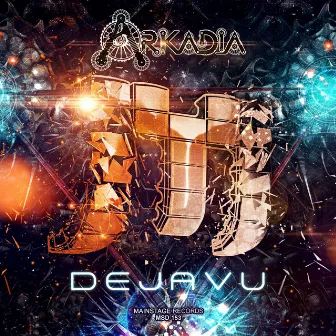 Dejavu by Arkadia