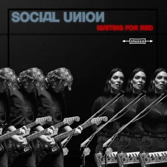 Waiting for Red by Social Union