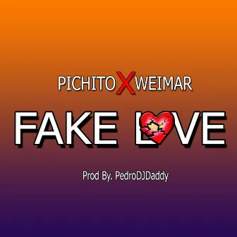 Fake Love by Pich1to