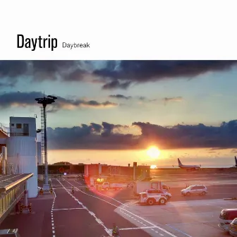 Daybreak by Day Trip