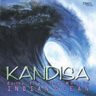 Kandisa by Indian Ocean