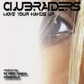 Move Your Hands Up by Clubraiders