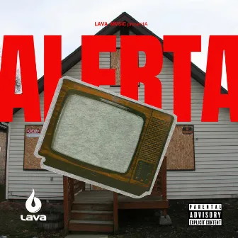 Alerta by Lava Mvsic