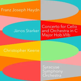 Concerto for Cello and Orchestra in C Major, Hob. VIIb by Christopher Keene