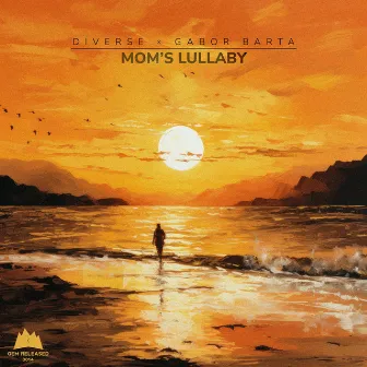 Mom's Lullaby by Gàbor Barta