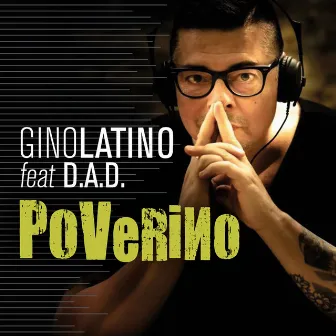 Poverino by Gino Latino