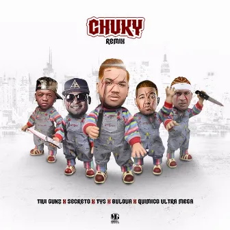 Chuky (Remix) by Secreto