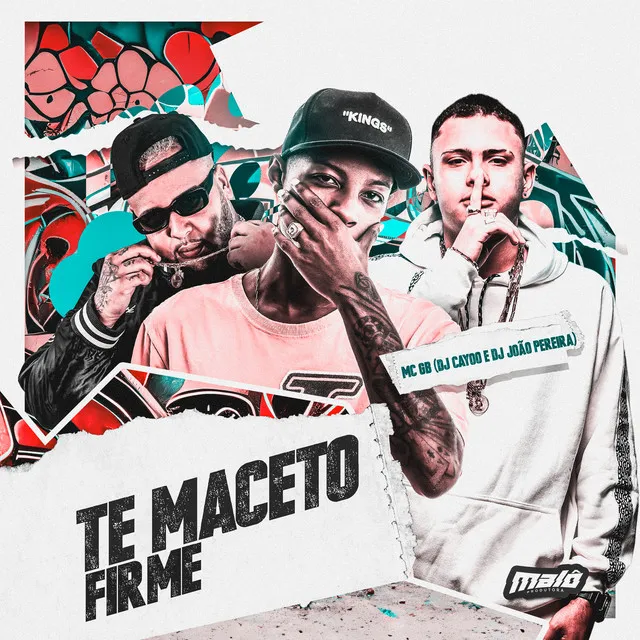 Te Maceto Firme