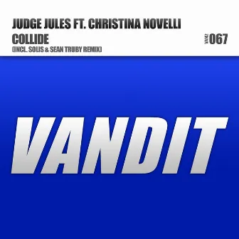 Collide by Judge Jules